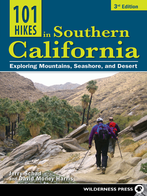Title details for 101 Hikes in Southern California by Jerry Schad - Wait list